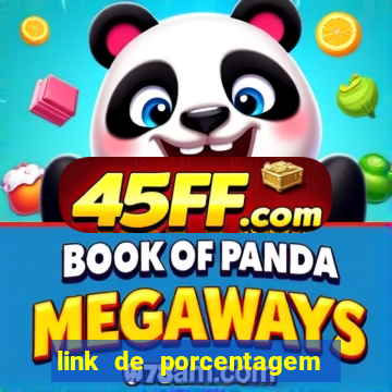 link de porcentagem dos slots pg